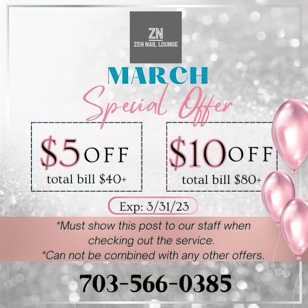 Zen Nail Lounge March 2023 Special Offer